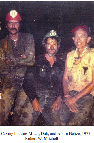 Caving buddies Mitch, Dub, and Ab in Belize, 1977