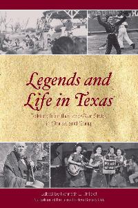 Legends and Life in Texas: Folklore from the Lone Star State